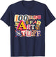 100 Days of Art Stuff Art Teacher 100th Day of School T-Shirt - T-Shirt | Navy