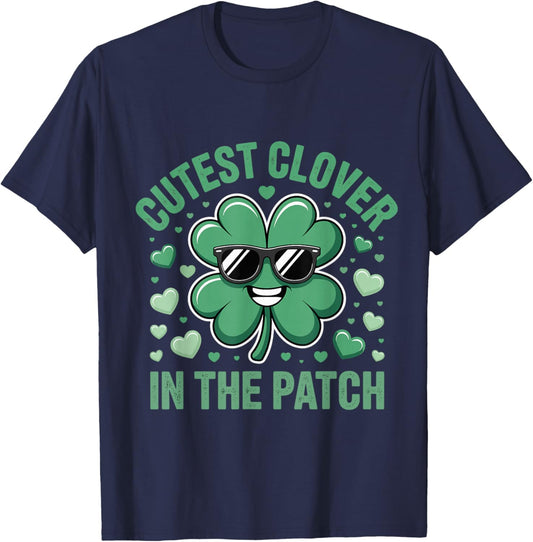 Cutest Clover in The Patch St Patricks Day Irish Clover T-Shirt - T-Shirt | Navy
