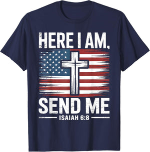 Here I Am Send Me Isaiah 6:8 Christian USA Flag Bible Verse T-Shirt - T-Shirt | Navy