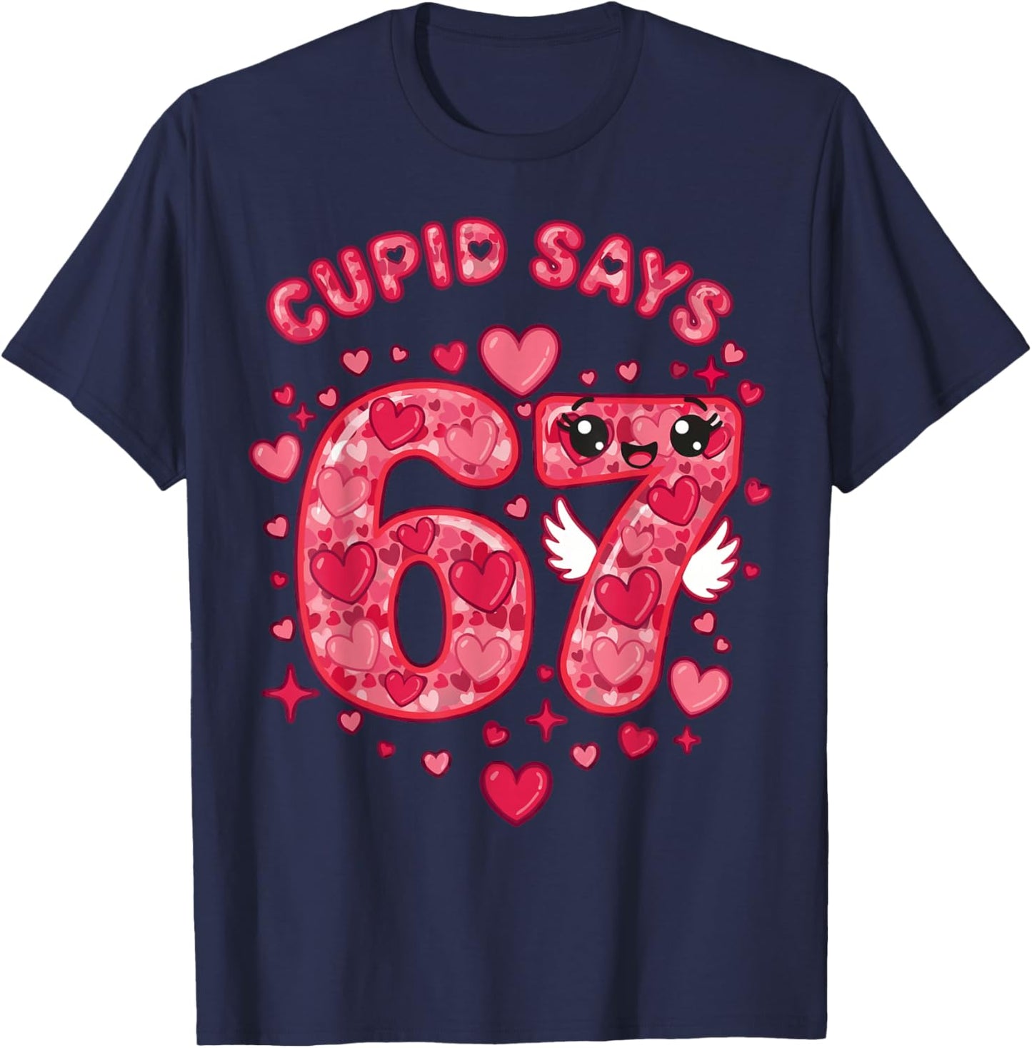 6-7 Kids Heart Six Seven Valentines Day Cupid Says 67 T-Shirt - T-Shirt | Navy