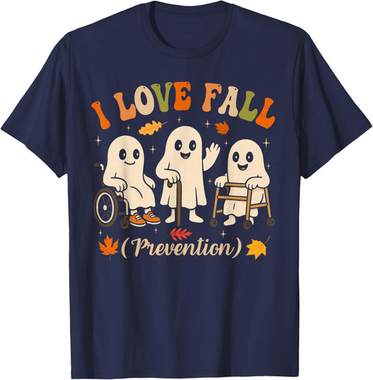 Ghost I Love Fall Prevention Physical Therapy Nurse PT OT T-Shirt - T-Shirt | Navy