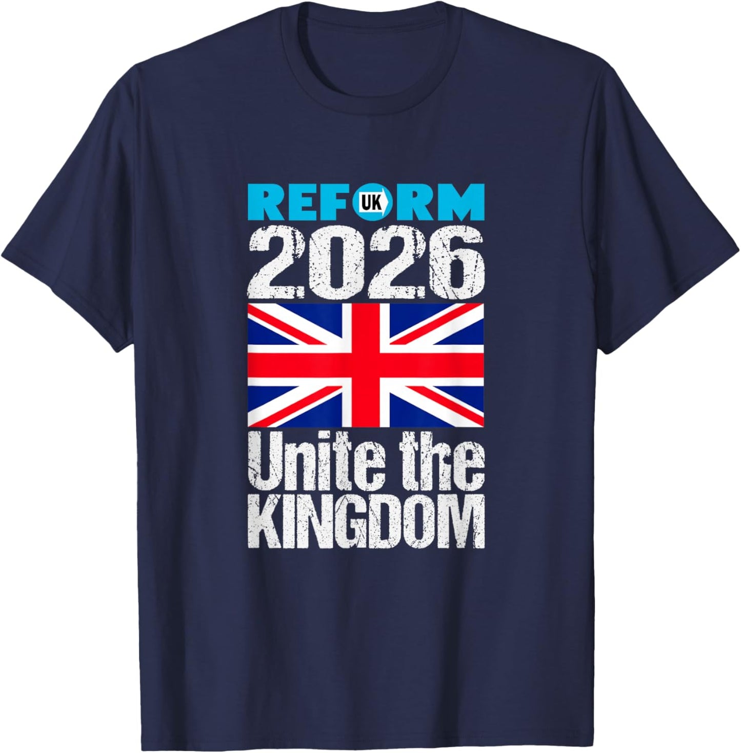 Unite The Kingdom 2026 Reform UK - Patriotic for Britain T-Shirt - T-Shirt | Navy