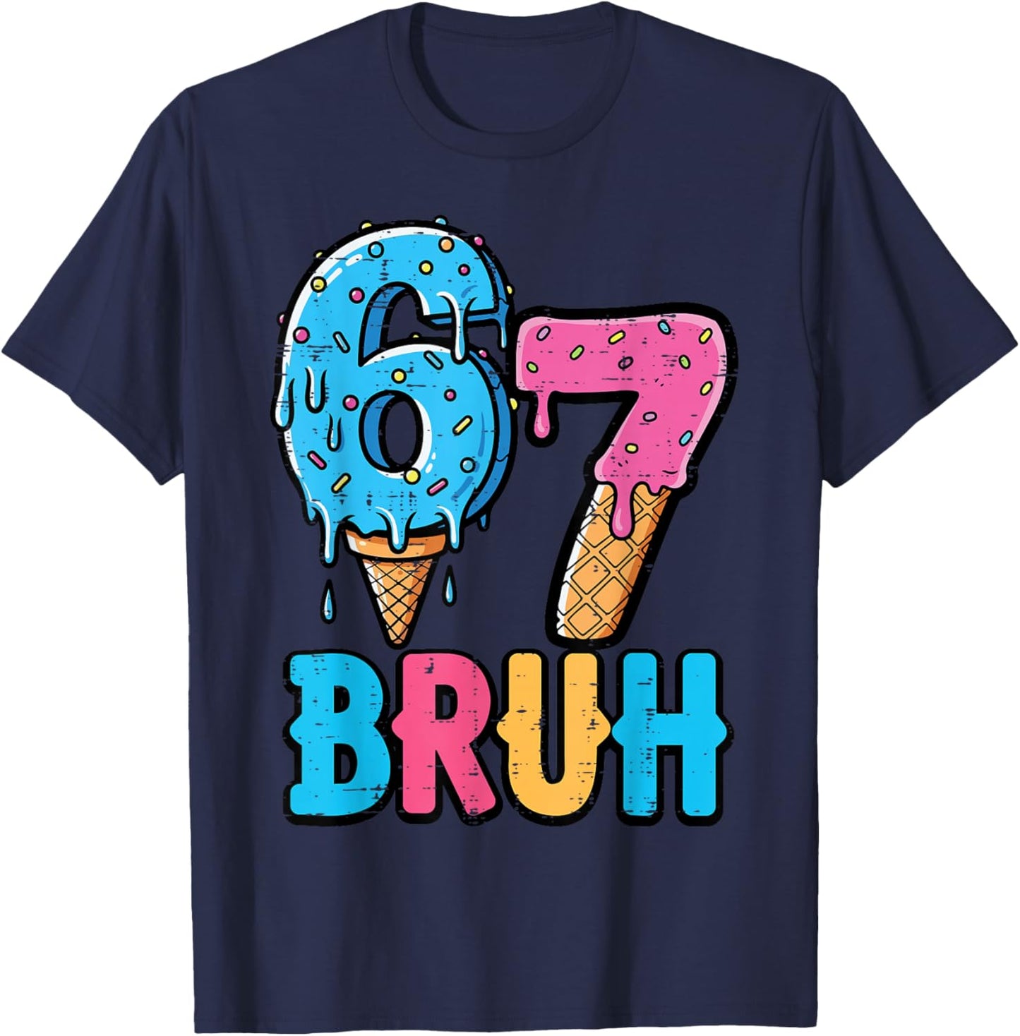 6 7 Bruh Meme Ice Cream Drip 67 Gen Alpha Kids Boys Youth T-Shirt - T-Shirt | Navy