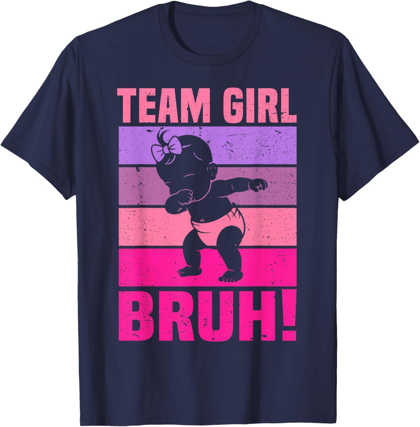 Family Team Girl Bruh Gender Reveal Party Announcement T-Shirt - T-Shirt | Navy