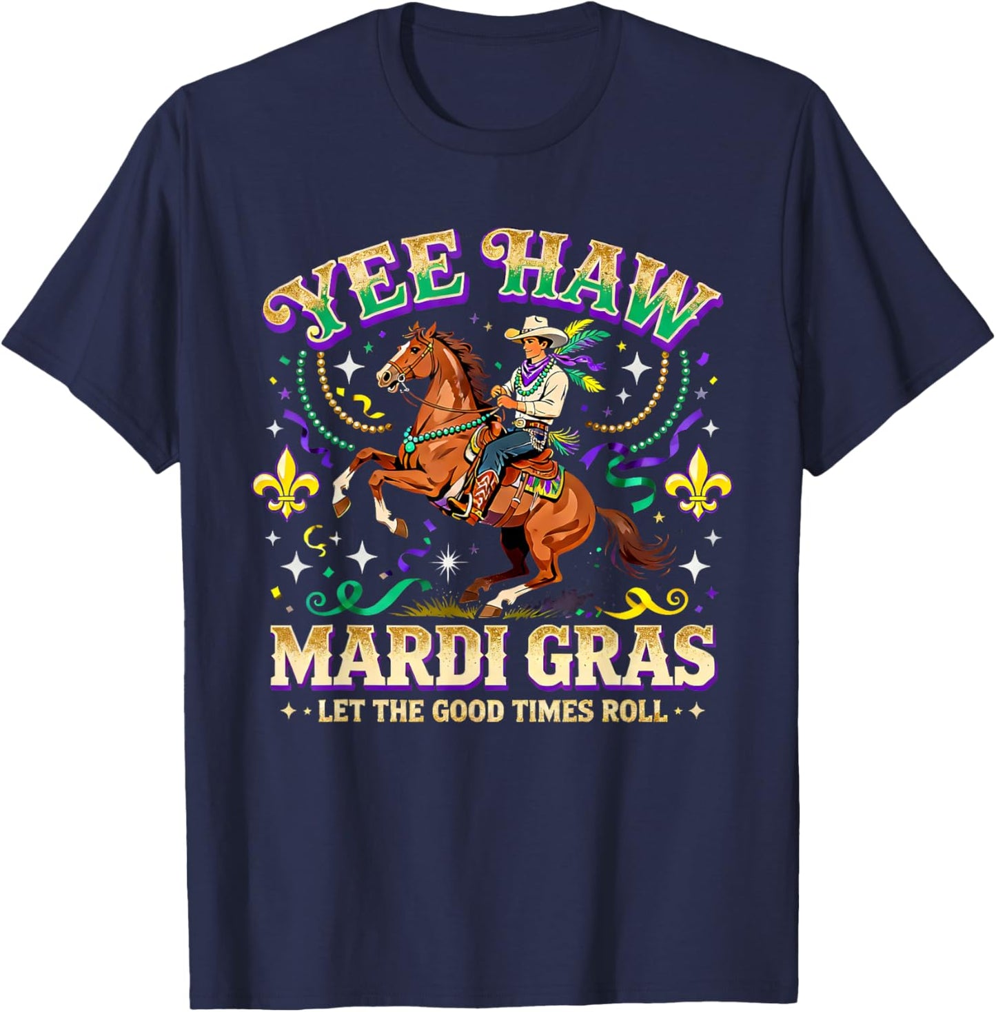 Yee Haw Mardi Gras Cowboy Horse Carnival Design T-Shirt - T-Shirt | Navy