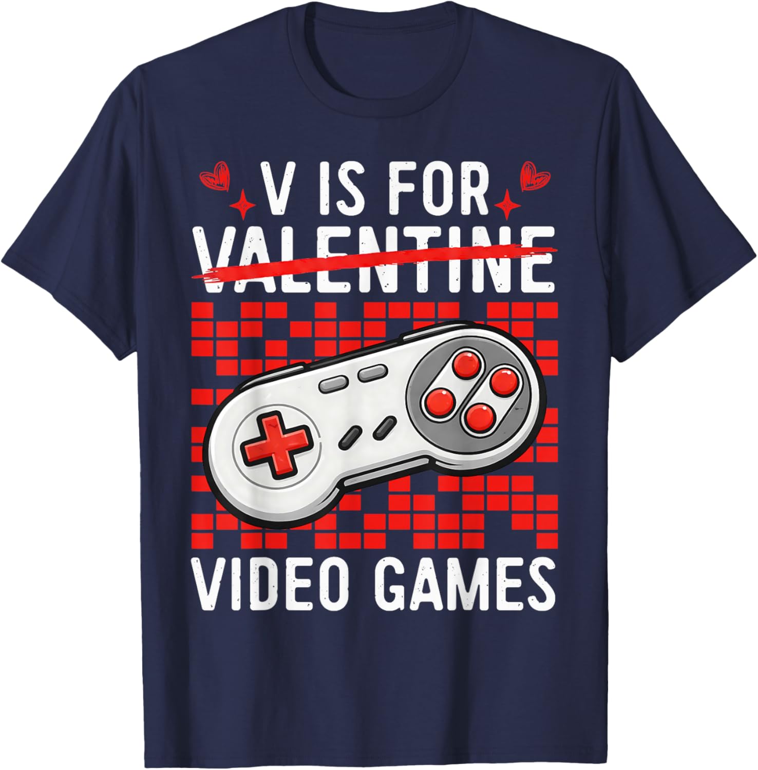 V is for Video Games Funny Gamer Valentines Days Men Boys T-Shirt - T-Shirt | Navy