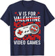 V is for Video Games Funny Gamer Valentines Days Men Boys T-Shirt - T-Shirt | Navy