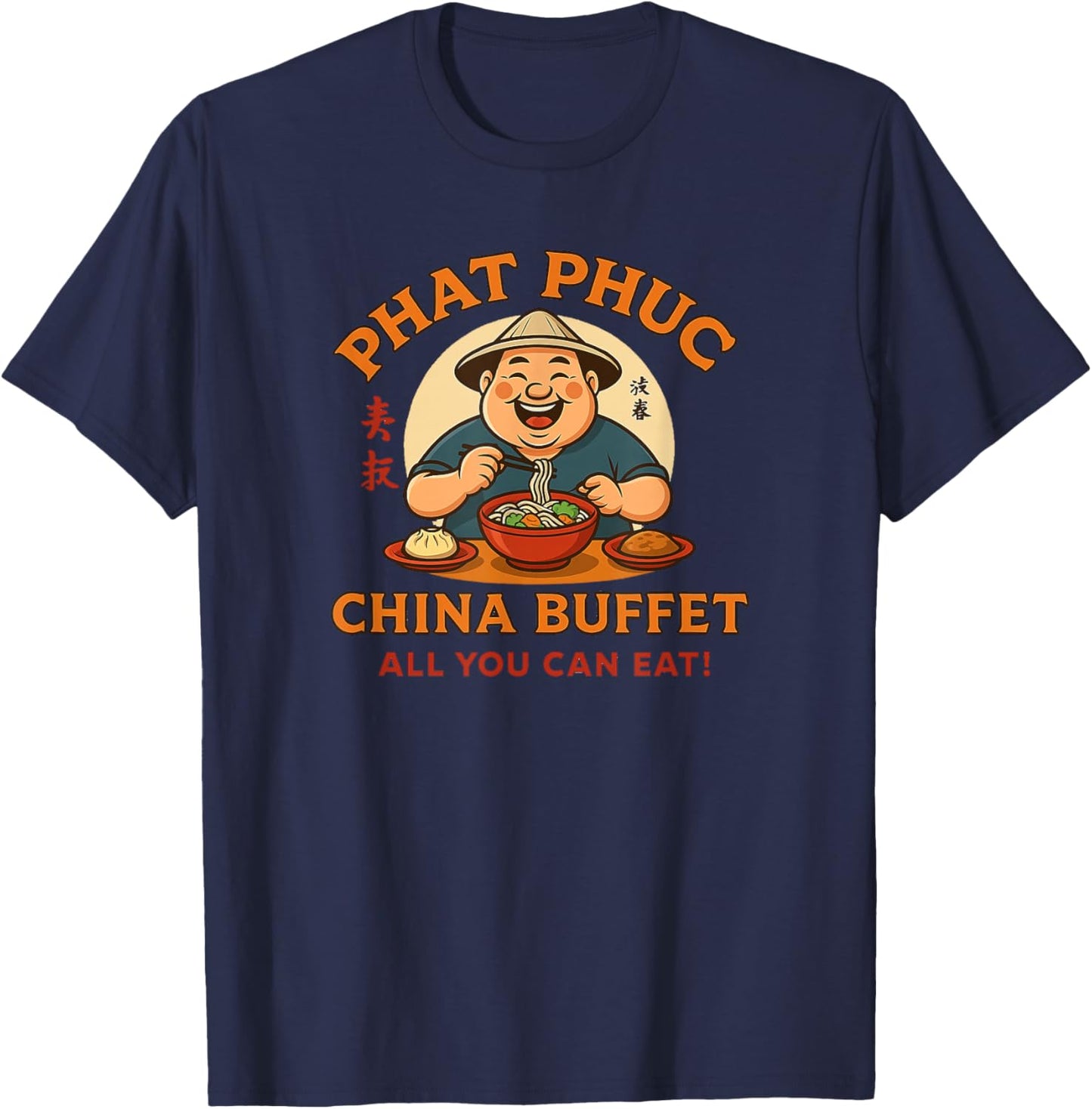 Phat Phuc China Buffet Funny Asian-Inspired Cartoon Design T-Shirt - T-Shirt | Navy