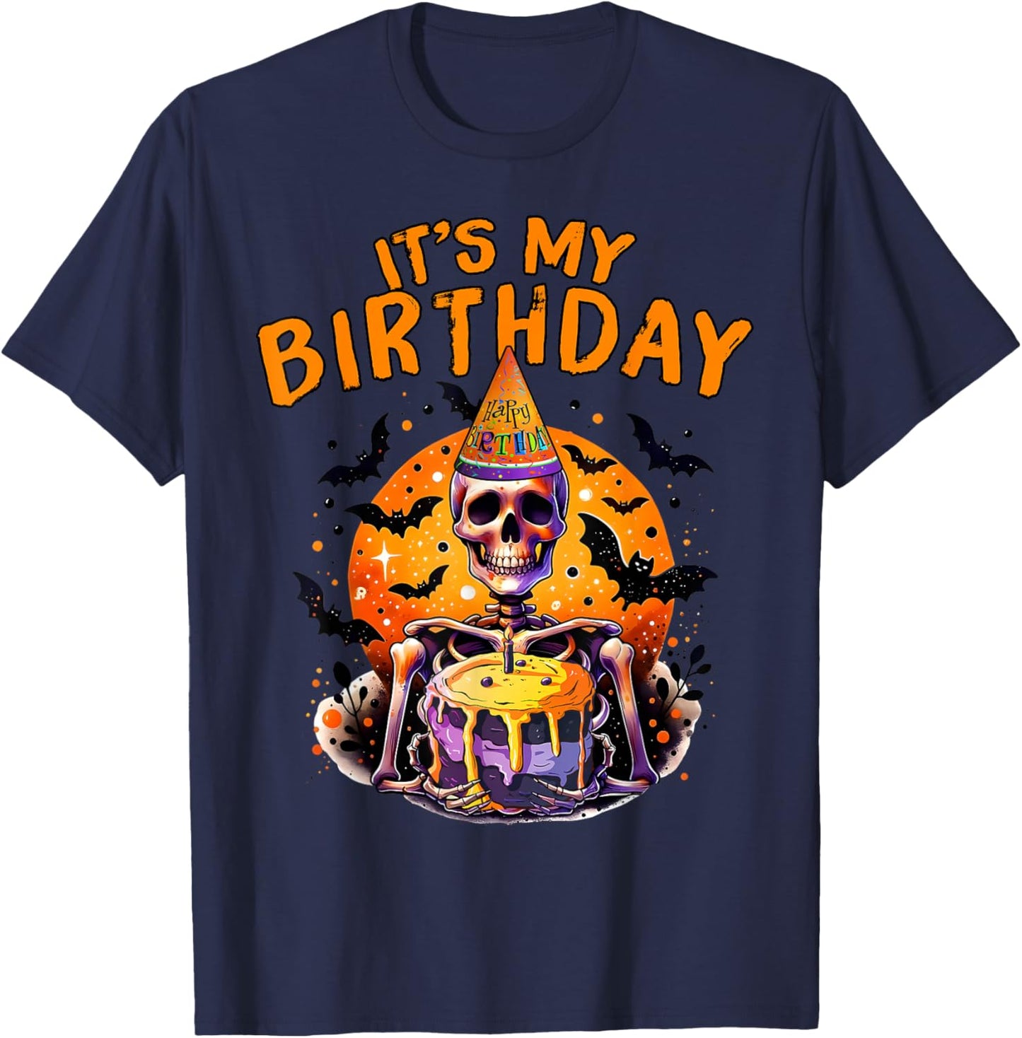 It's My Birthday Skeleton Happy Halloween Birthday Party T-Shirt - T-Shirt | Navy