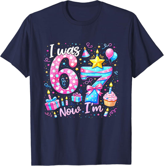 7th Birthday Girl Kids Shirt I was 6 Now I'm 7 Year Old T-Shirt - T-Shirt | Navy