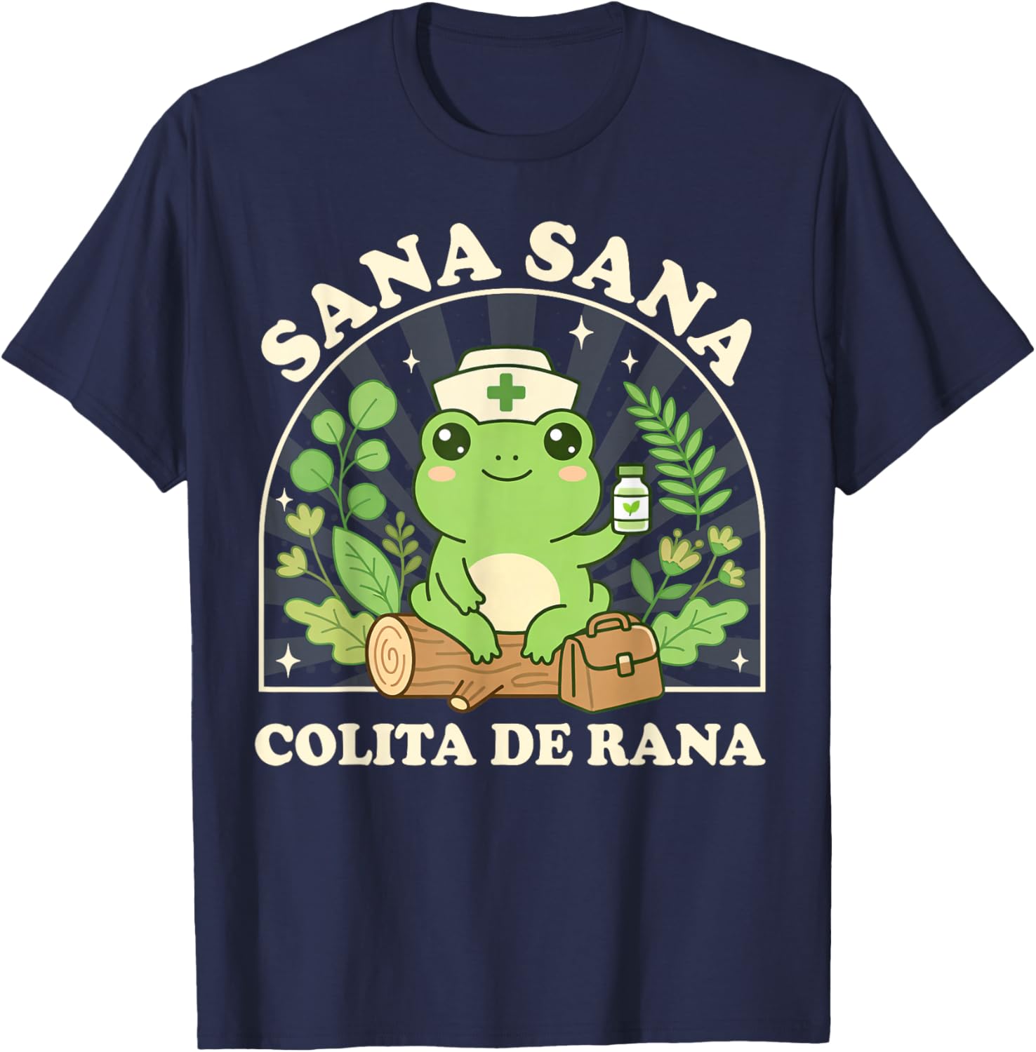 Sana Sana Colita De Rana Cute Mexican Nurse Frog T-Shirt - T-Shirt | Navy