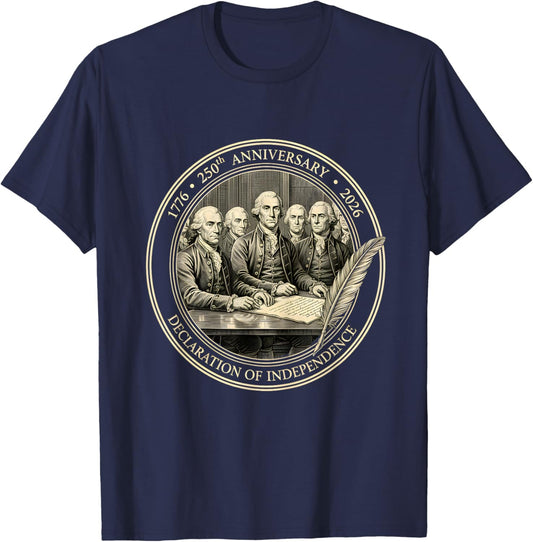 250 Years 1776-2026 250th Birthday Declaration Independence T-Shirt - T-Shirt | Navy