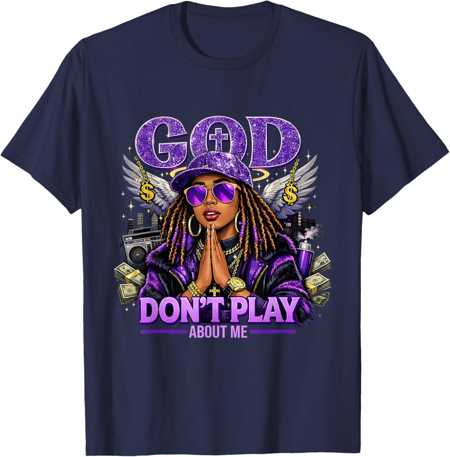 God Don't Play About Me Faith Christian Pride T-Shirt - T-Shirt | Navy