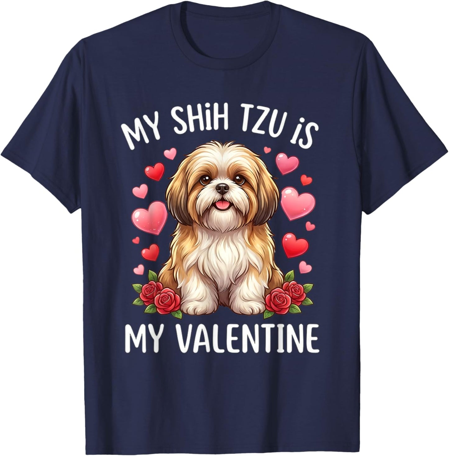 Shih tzu Dog is My Valentine Lover Hearts Valentines Day T-Shirt - T-Shirt | Navy