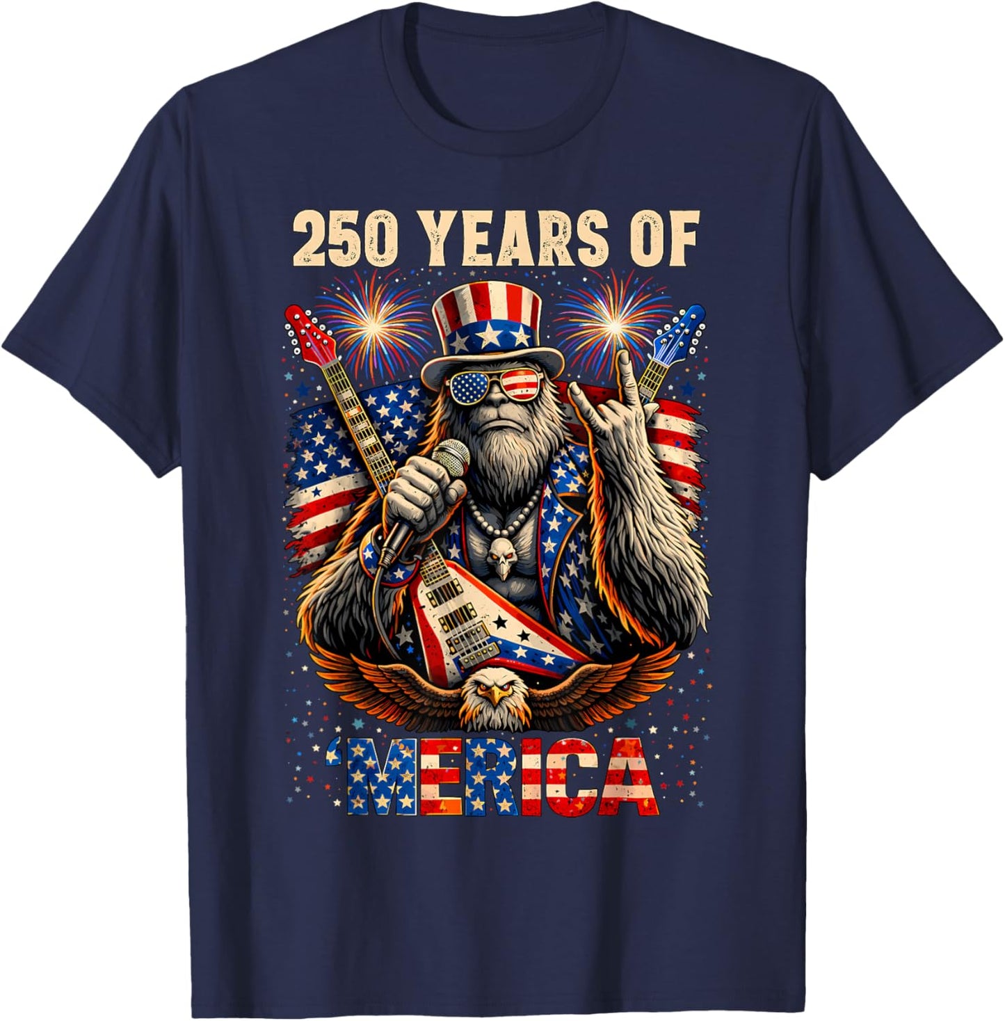 250th Anniversary Bigfoot Merica Rock Eagle Patriotic USA T-Shirt - T-Shirt | Navy