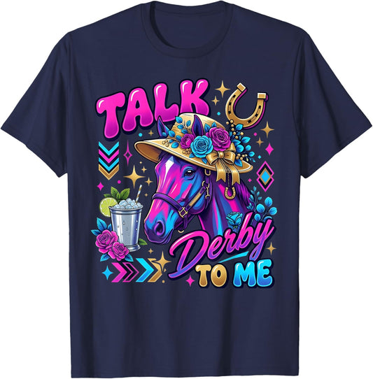 Vintage Horse Racing Talk Derby Day to Me Derby Horse T-Shirt - T-Shirt | Navy