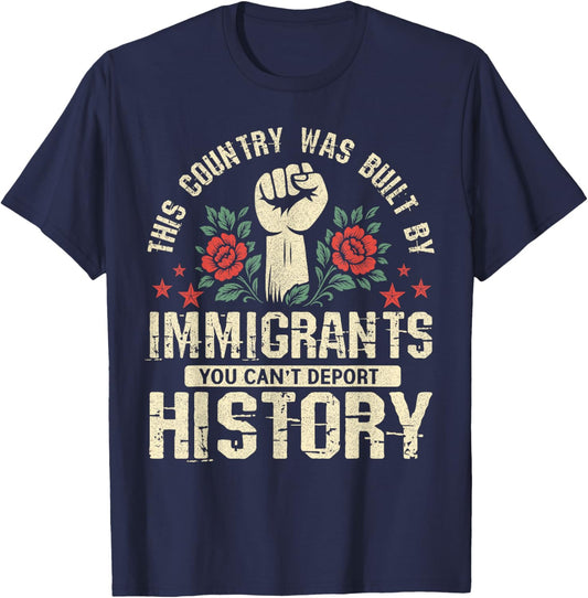 This Country was Built By Immigrants History Allies Rallies T-Shirt - T-Shirt | Navy