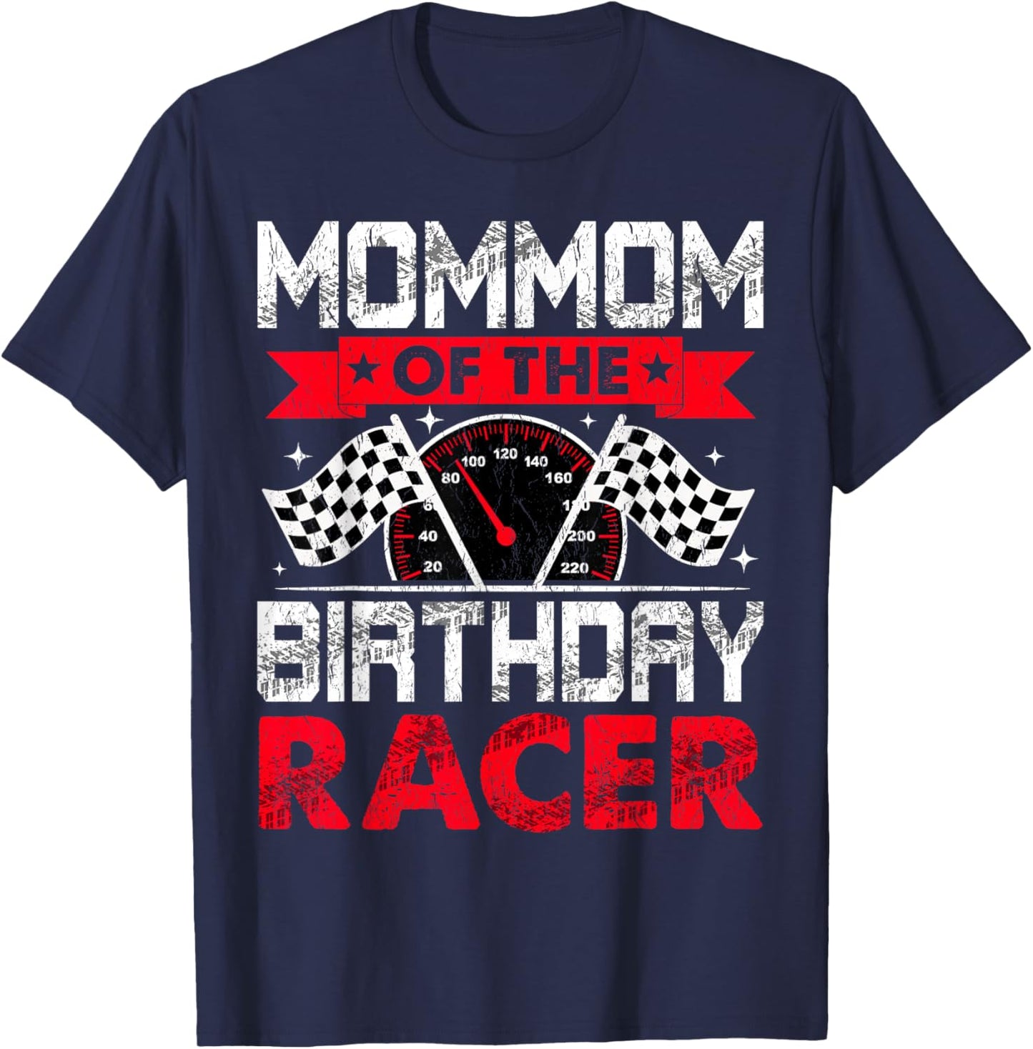 Mommom of The Birthday Racer Bday Racing Car Family T-Shirt - T-Shirt | Navy
