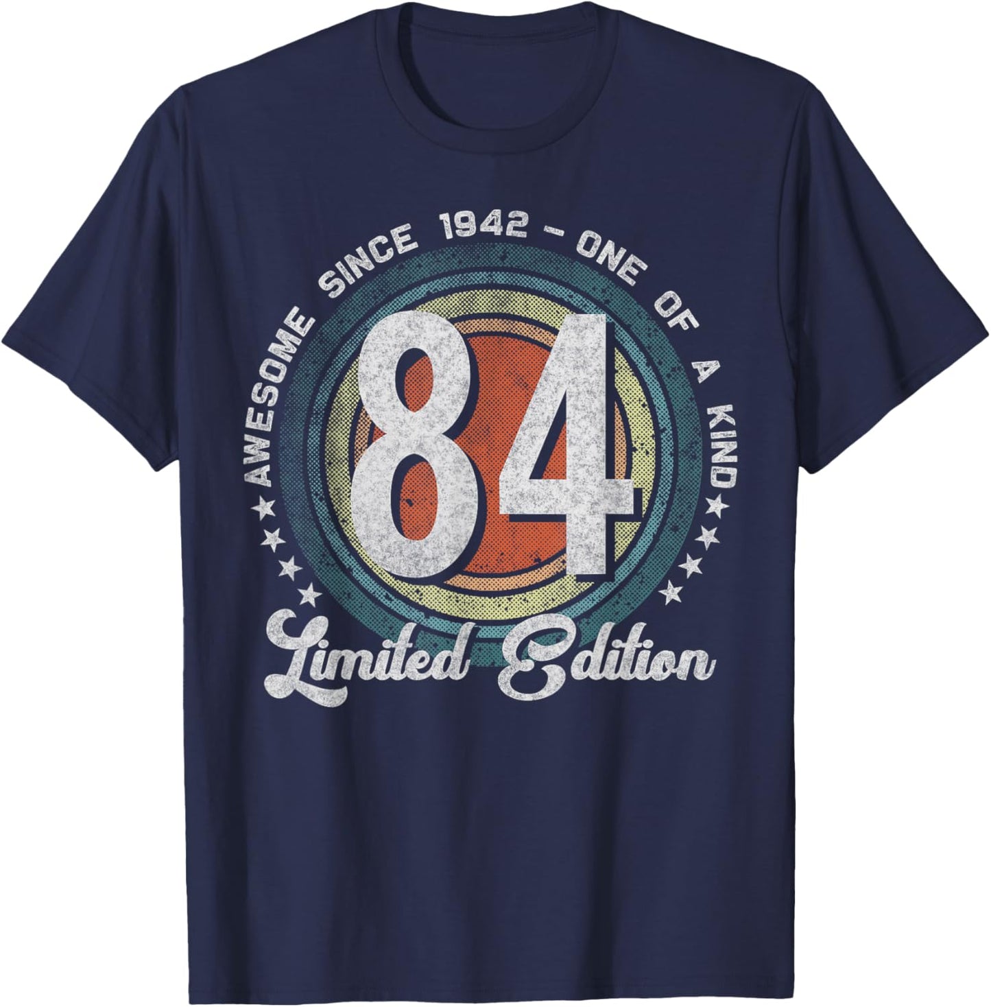 84 Year Old Gifts Vintage 1942 Limited Edition 84th Birthday T-Shirt - T-Shirt | Navy