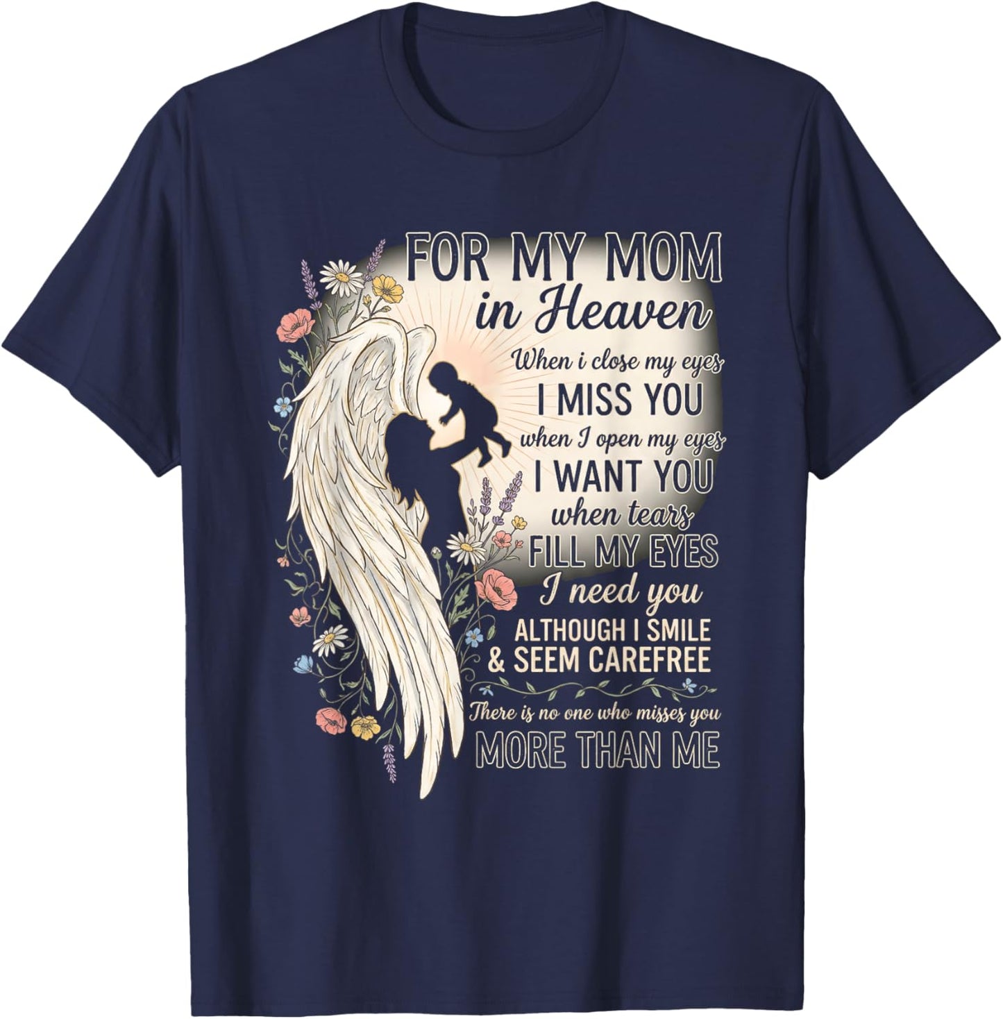 Mom in Heaven Missing You Angel Wings Remembrance T-Shirt - T-Shirt | Navy