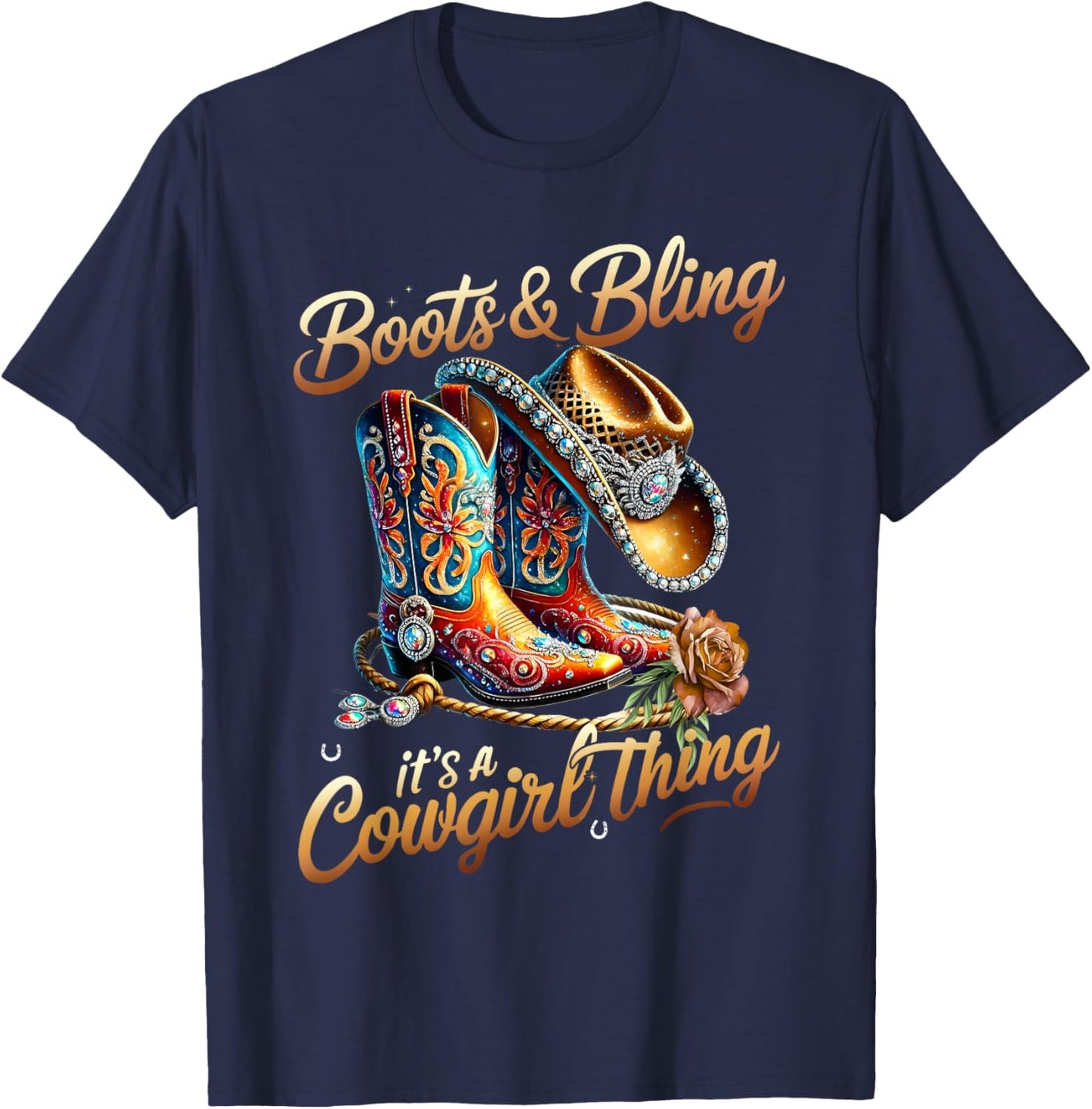 Funny Cowgirl Boots and Bling It's a Cowgirl Thing T-Shirt - T-Shirt | Navy
