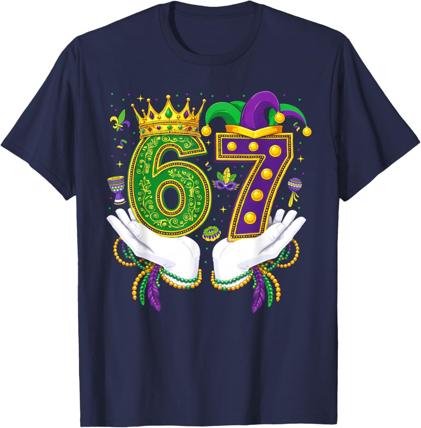 67 Mardi Gras Funny Six Seven Boys Girls Kids 6 7 Meme T-Shirt - T-Shirt | Navy