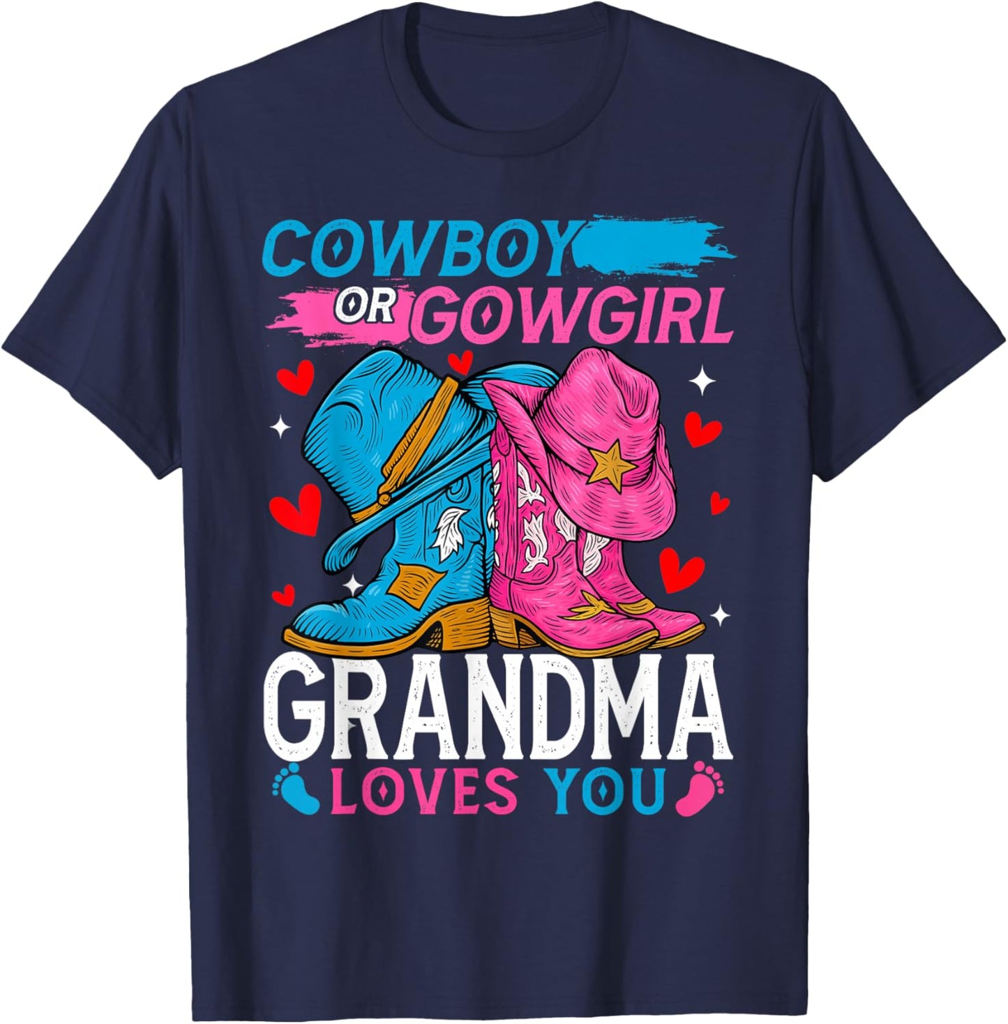 Cowboy Or Cowgirl Grandma Loves You Gender Reveal T-Shirt - T-Shirt | Navy