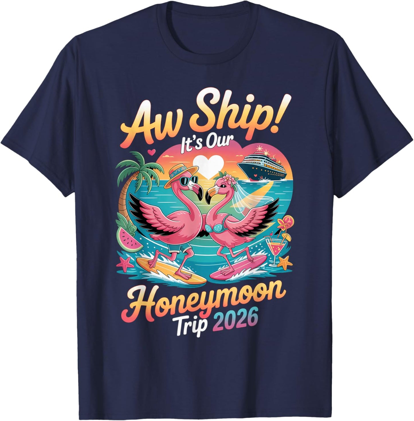 2026 Matching Honeymoon Cruise Flamingo Bride Groom Couple T-Shirt - T-Shirt | Navy