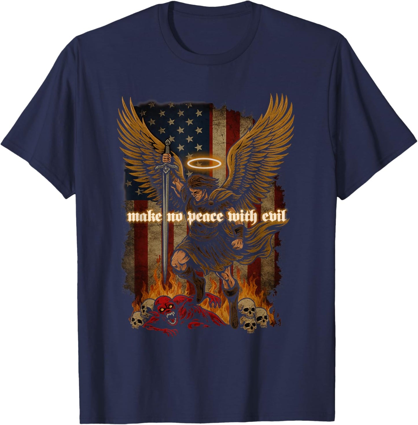 Make No Peace with Evil Saint Michael Archangel T-Shirt - T-Shirt | Navy