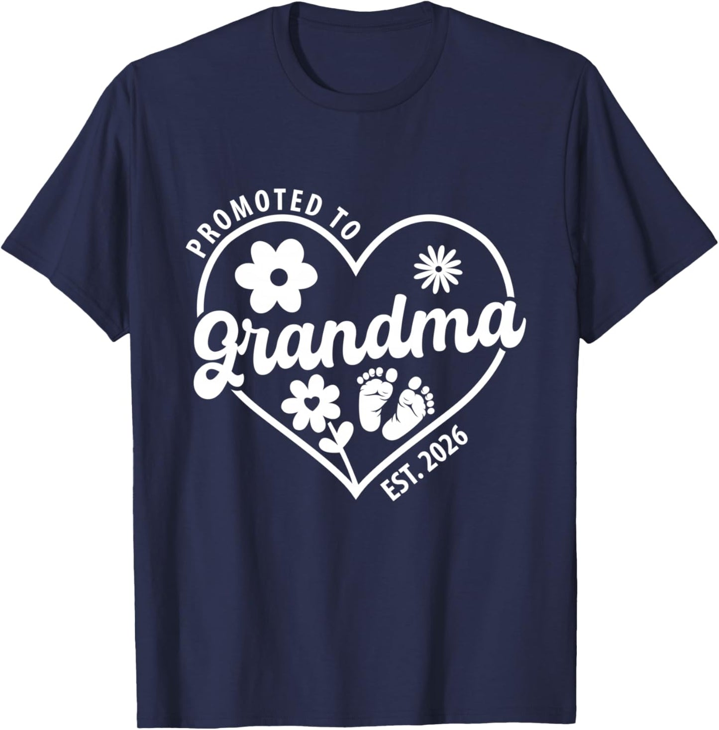 Promoted To Grandma Est. 2026 Baby Announcement For Grandma T-Shirt - T-Shirt | Navy
