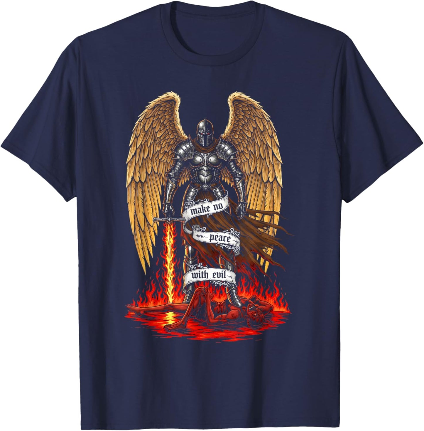 Archangel Michael Faith Design Make No Peace with Evil T-Shirt - T-Shirt | Navy