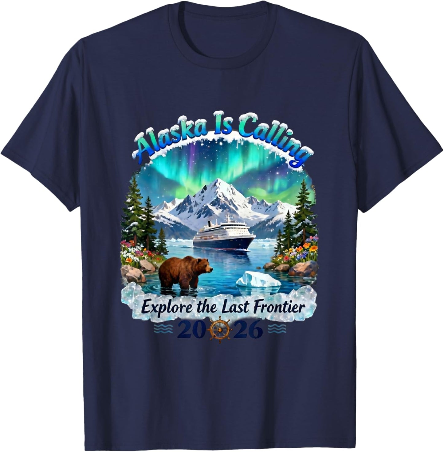 Alaska Cruise Adventure Trip Wildlife 2026 National Parks T-Shirt - T-Shirt | Navy