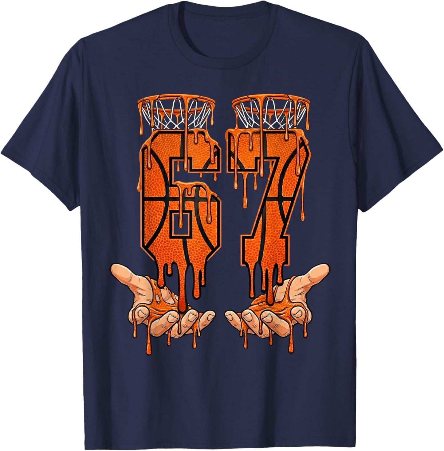 Basketball 67 Hands Dripping 6-7 Meme Six Seven Funny Slang T-Shirt - T-Shirt | Navy