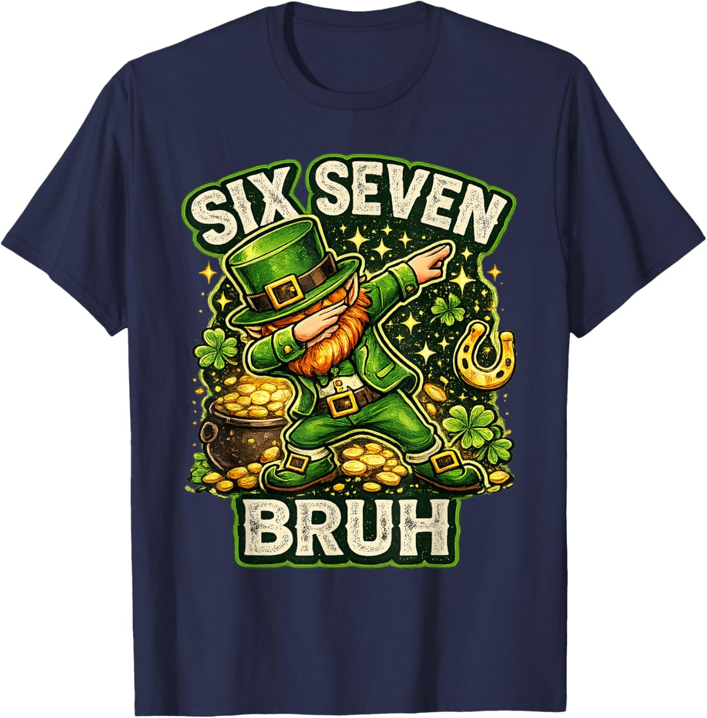 Bruh St Patricks Day Six Seven Kids Boys Men Women 67 Meme T-Shirt - T-Shirt | Navy