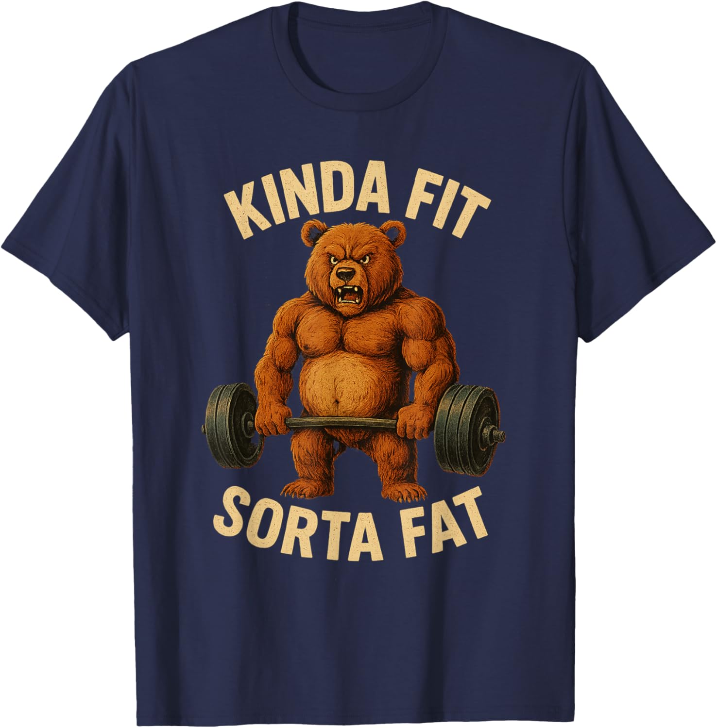 Kinda Fit Sorta Fat Funny Gym Bear Weightlifting Workout T-Shirt - T-Shirt | Navy