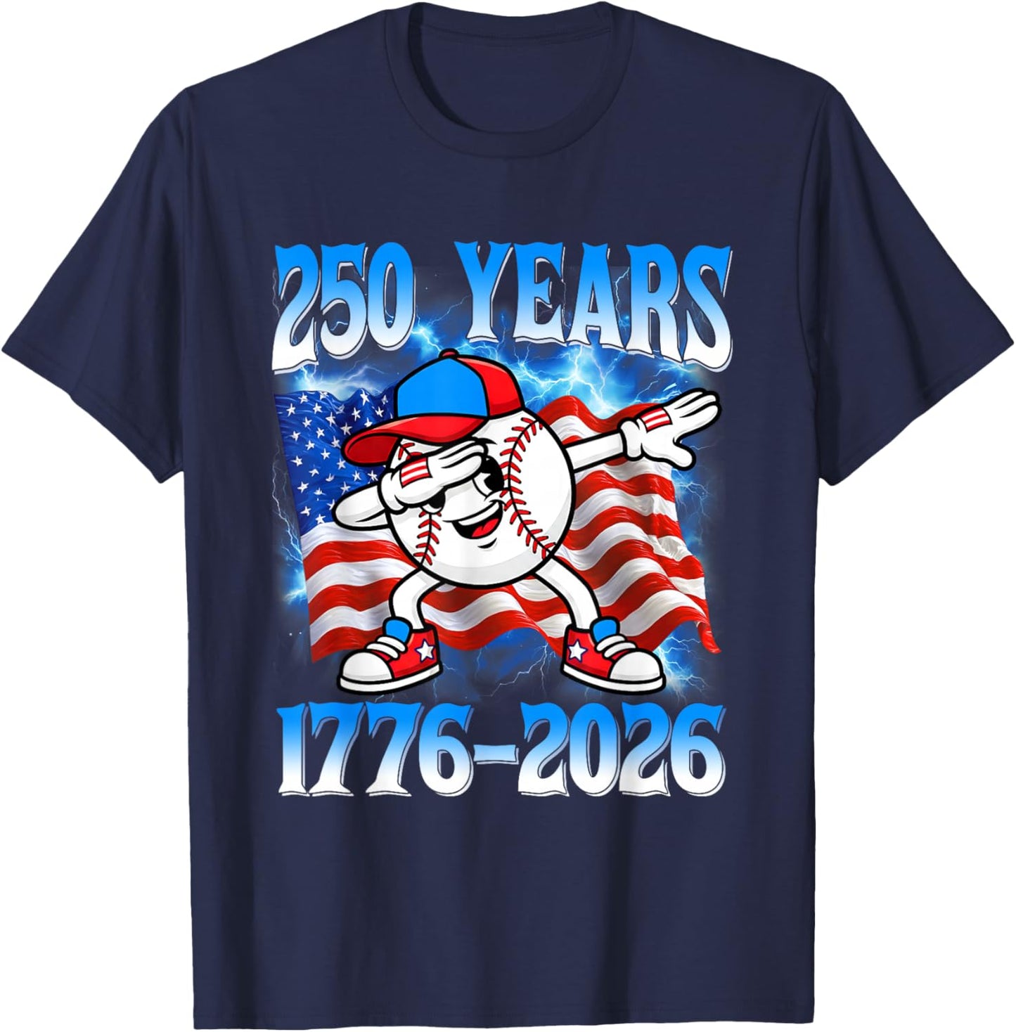 250 Years 1776 2026 250th Baseball American Flag 4th of July T-Shirt - T-Shirt | Navy