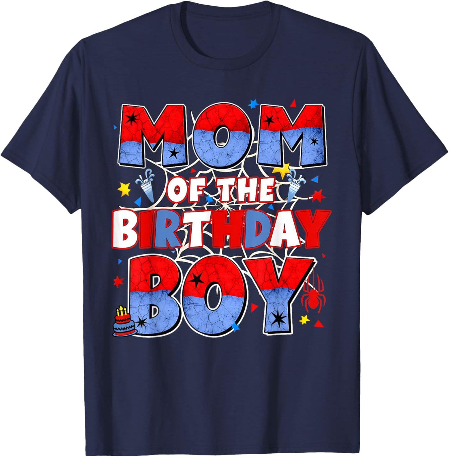 Mom of The Birthday Boy Family Spider Birthday Mommy Mother T-Shirt - T-Shirt | Navy
