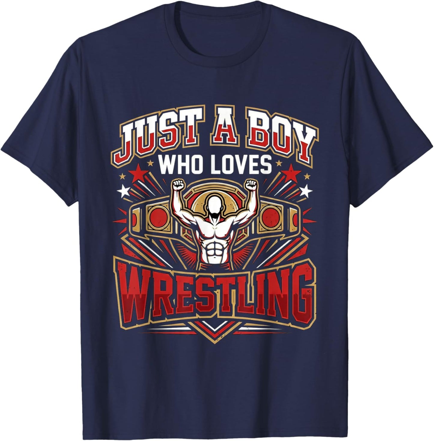 Just a Boy Who Loves Wrestling for Kids Fans Men T-Shirt - T-Shirt | Navy