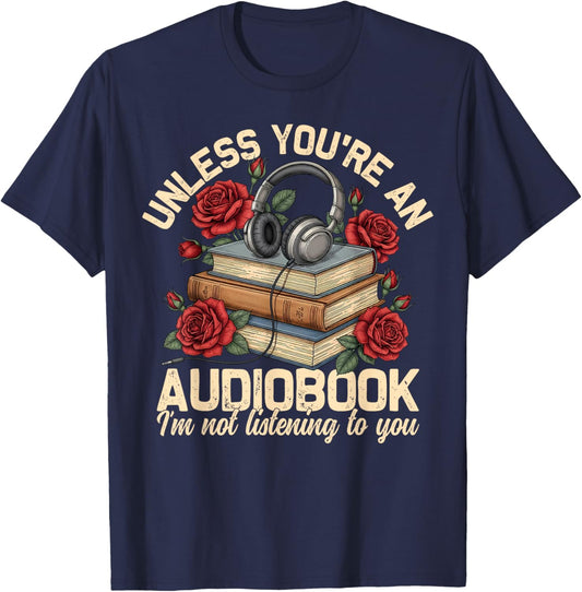 Funny Audiobook Design for Book & Reading Lover Women T-Shirt - T-Shirt | Navy