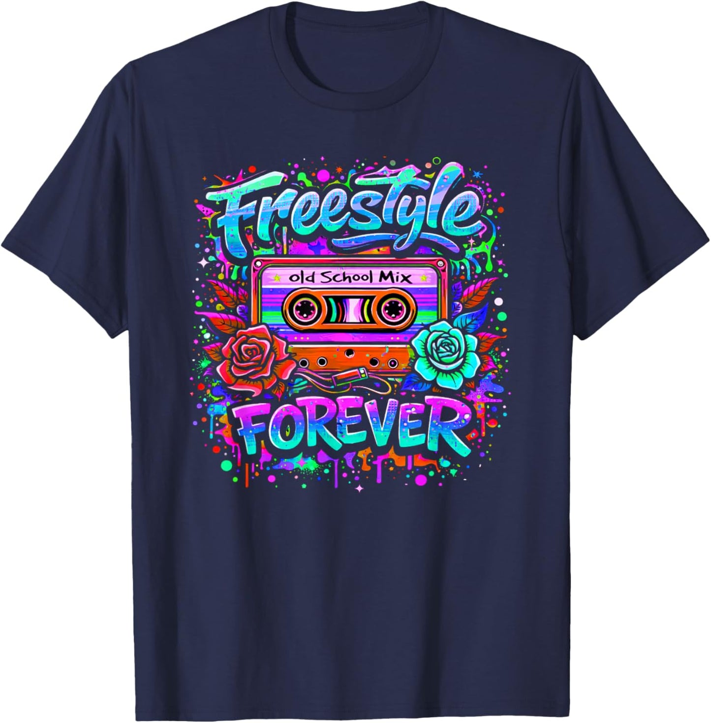 Freestyle Forever Retro 80s Dance Music Graffiti Style T-Shirt - T-Shirt | Navy