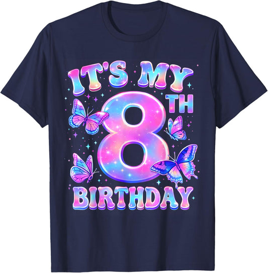 It's My 8th Birthday Butterfly Theme 8 Year Old Party Girl T-Shirt - T-Shirt | Navy