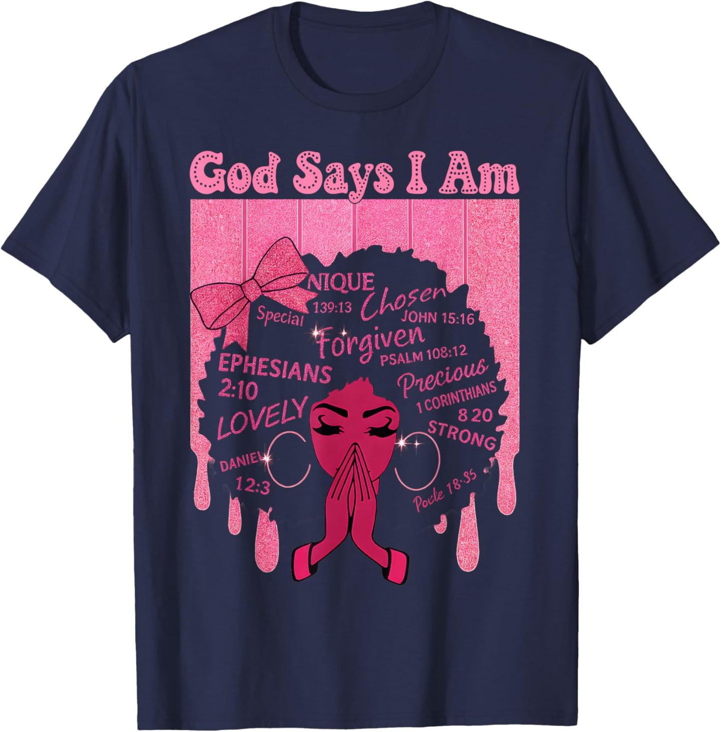 God Says I Am Melanin Black History Month Bow Girl Christian T-Shirt - T-Shirt | Navy