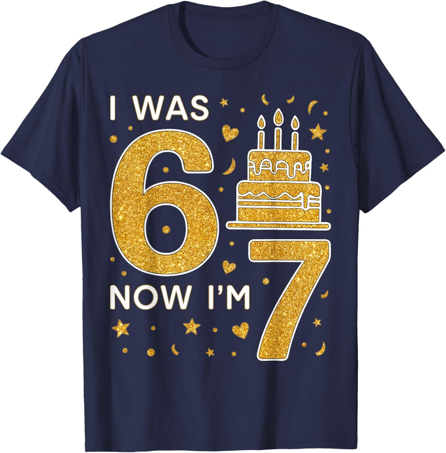 7th Birthday Boys Girls I was 6 Now I’m 7 Birthday Family T-Shirt - T-Shirt | Navy
