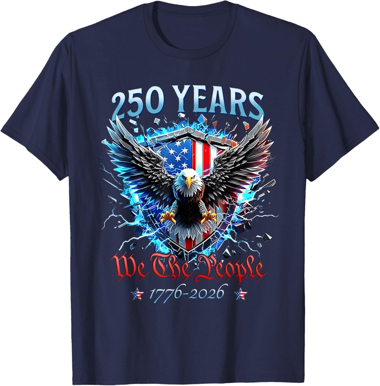 Patriotic Eagle and Flag 250 Years 1776-2026 T-Shirt - T-Shirt | Navy