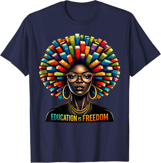 Education is Freedom Black Teacher Books Black History Month T-Shirt - T-Shirt | Navy