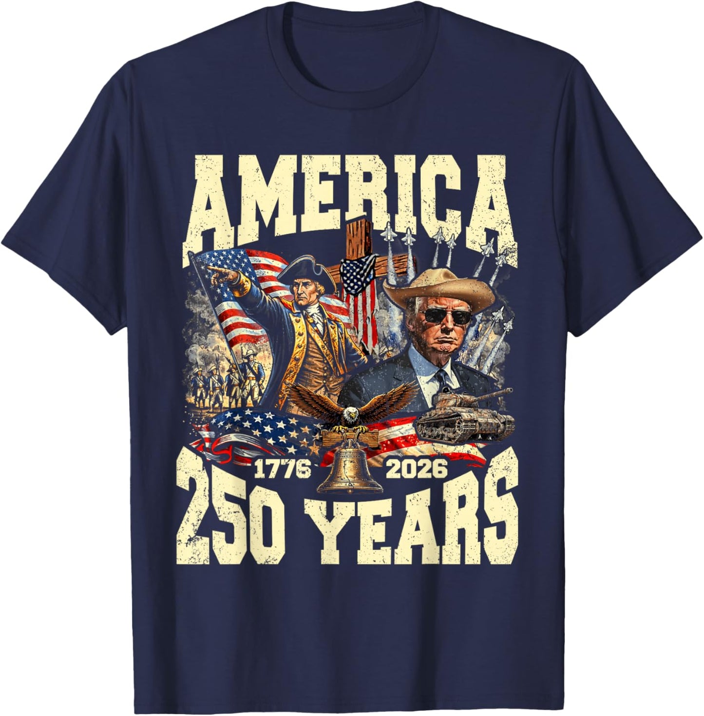 Funny 250 Years America Anniversary 250th Trump Washington T-Shirt - T-Shirt | Navy