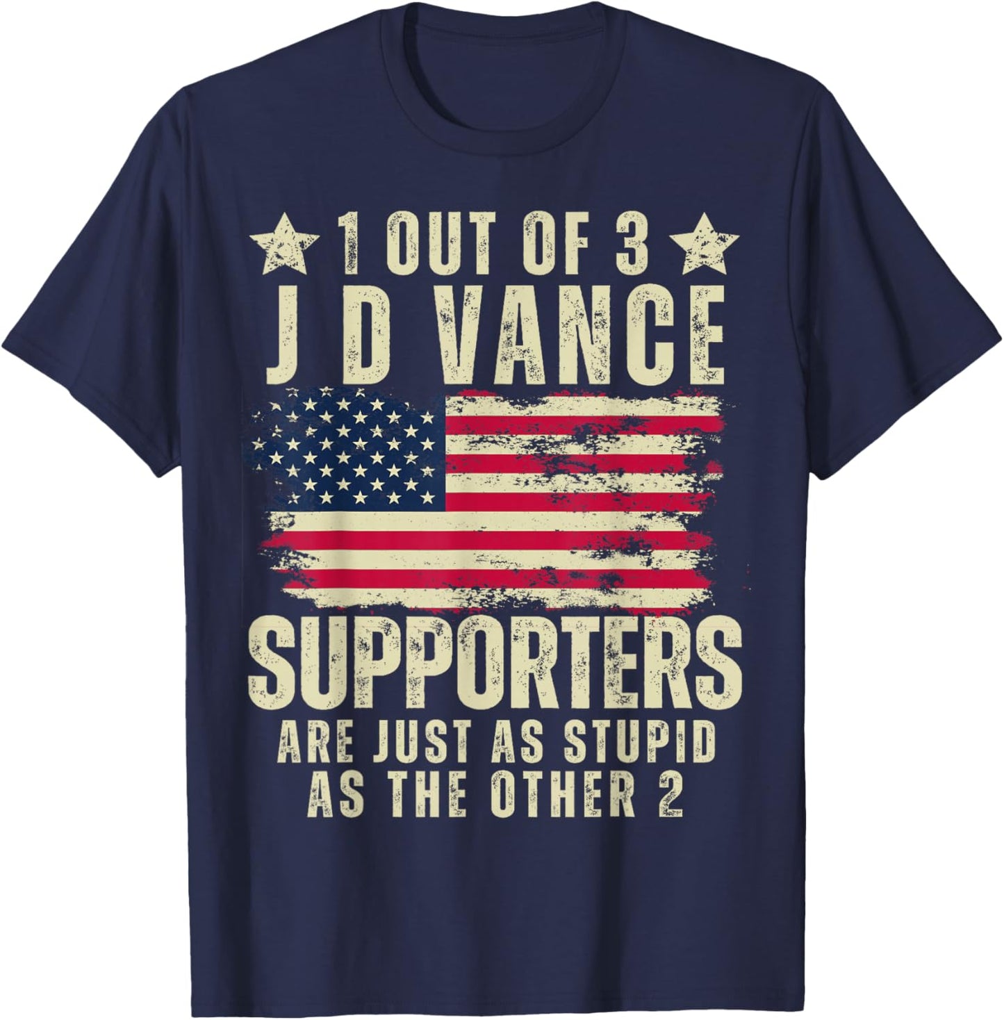 Funny Anti JD Vance Stupid Joke American Flag USA Humor T-Shirt - T-Shirt | Navy
