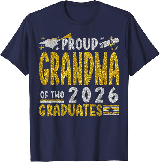 Proud Grandma of Two 2026 Graduates Funny Class of 26 Senior T-Shirt - T-Shirt | Navy