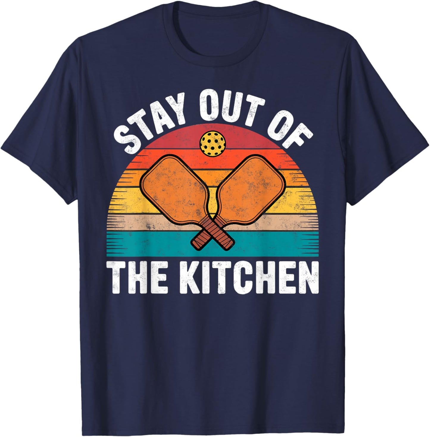 Vintage Stay Out of The Kitchen Pickleball Joke Squad Court T-Shirt - T-Shirt | Navy
