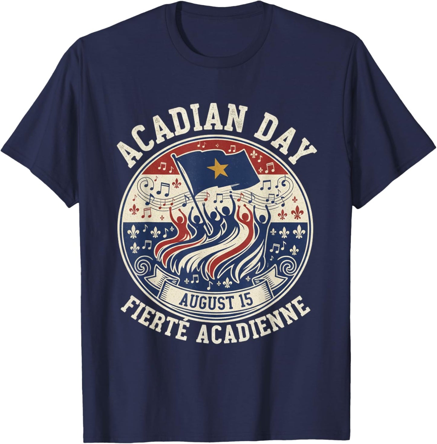 Acadian Day Fierté Acadienne Celebration T-Shirt - T-Shirt | Navy